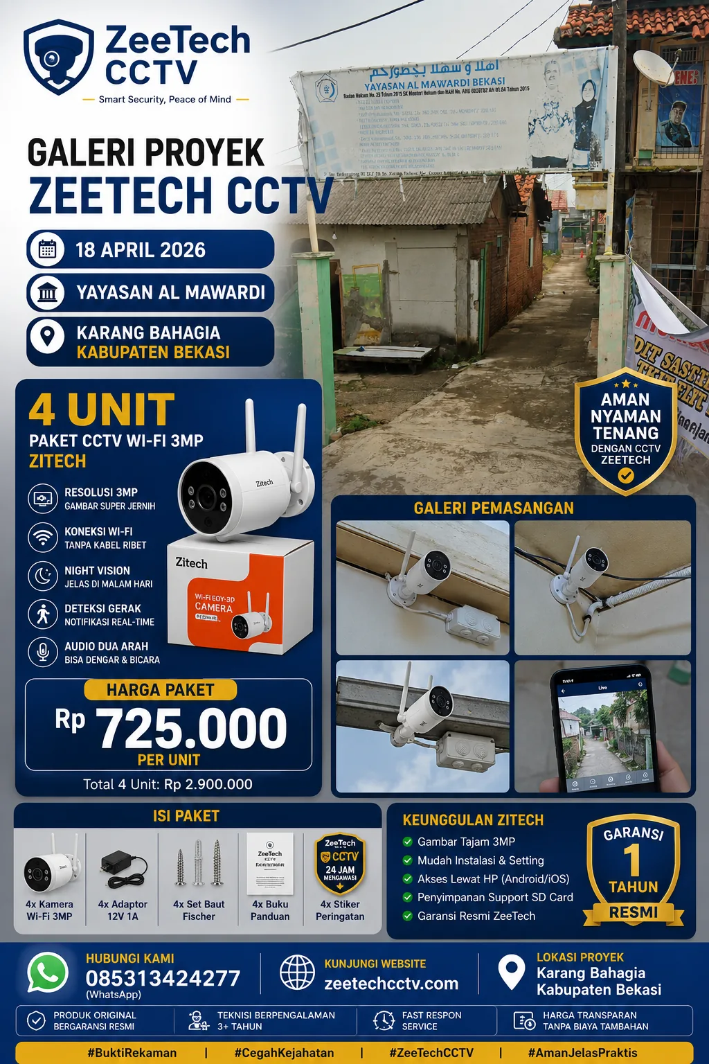 Yayasan Al Mawardi Karang Bahagia Bekasi — 4 Unit WiFi 3MP Zitech