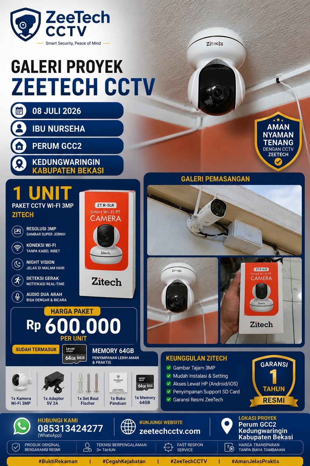 Ibu Nurseha Perum GCC2 Kedungwaringin Bekasi — 1 Unit WiFi 3MP