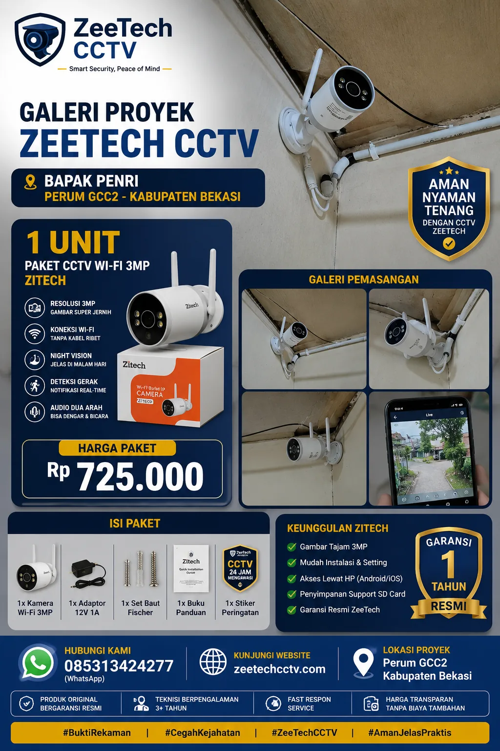 Bapak Penri Perum GCC2 Bekasi — Pemasangan CCTV WiFi Outdoor